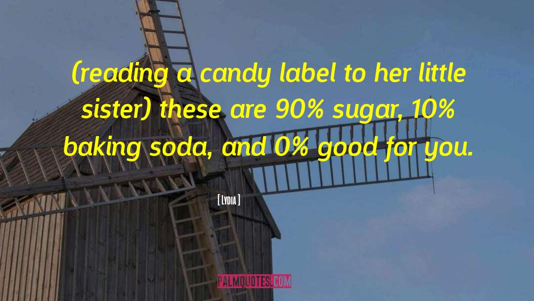 Candy Making quotes by Lydia