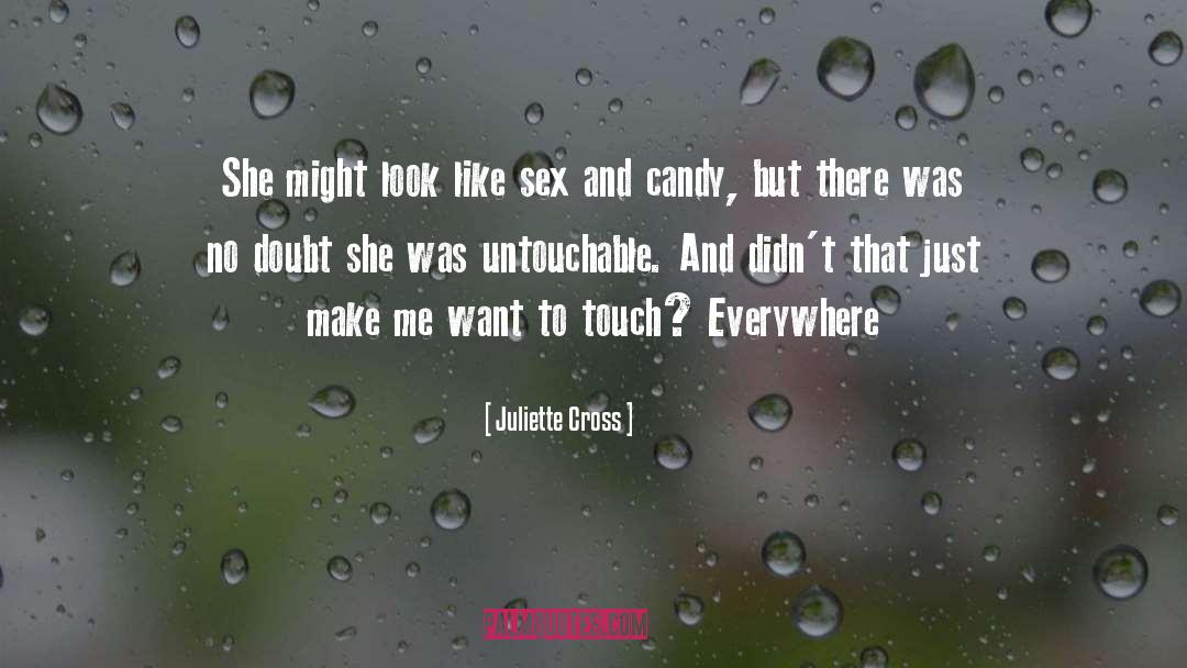Candy quotes by Juliette Cross