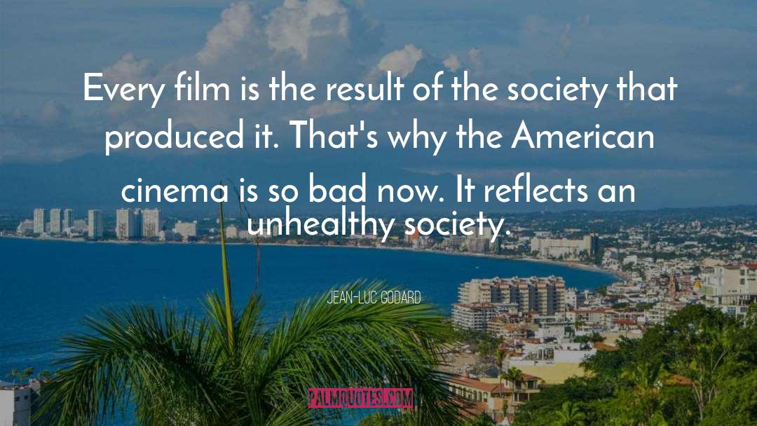 Canlearn Society quotes by Jean-Luc Godard