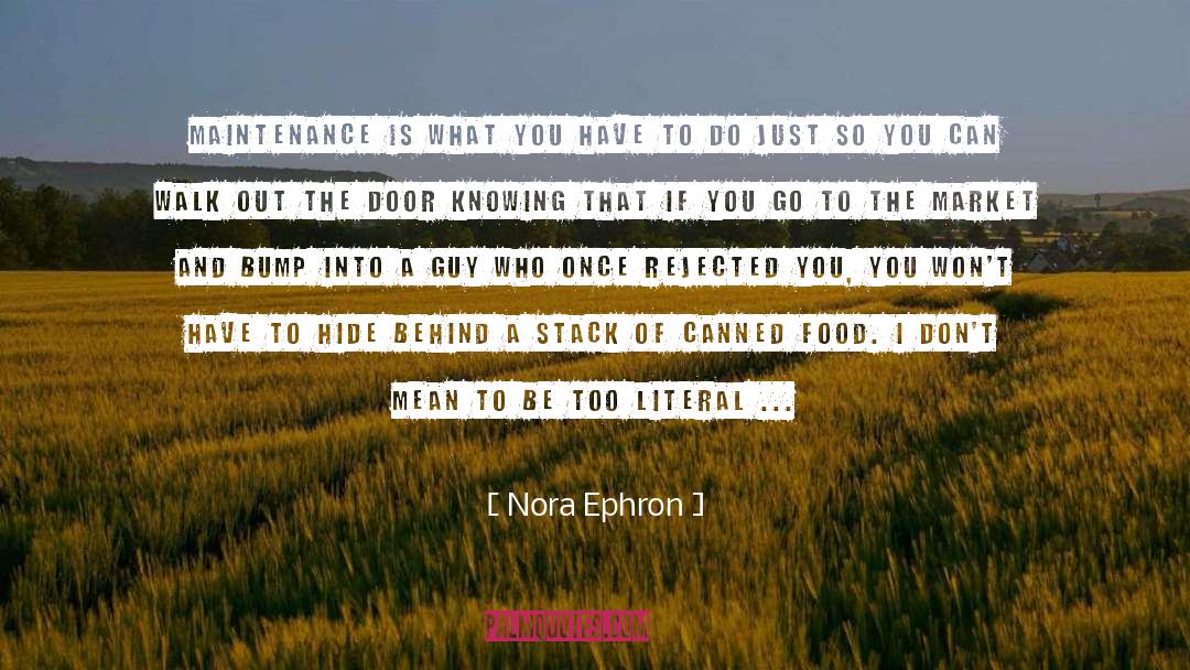 Canned Food quotes by Nora Ephron