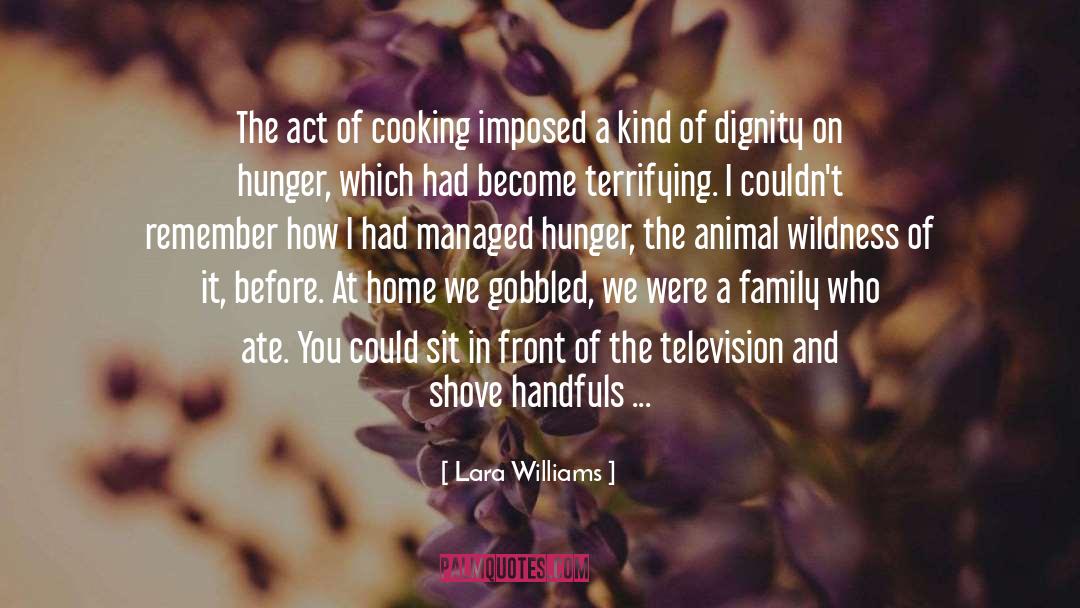 Canned Food quotes by Lara Williams