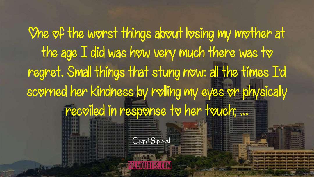 Cannella Response quotes by Cheryl Strayed