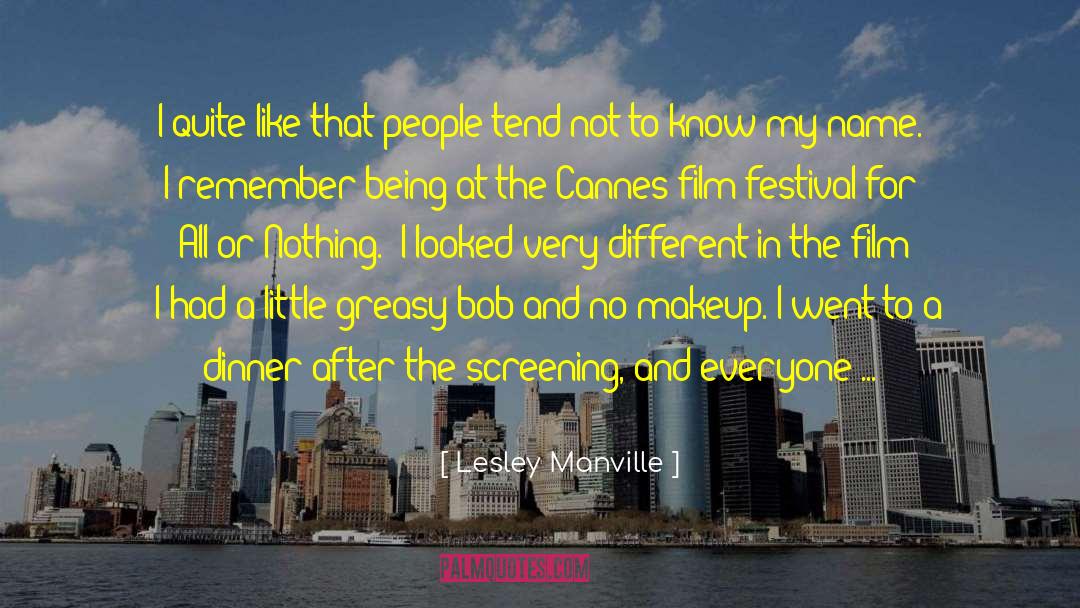 Cannes Film Festival quotes by Lesley Manville