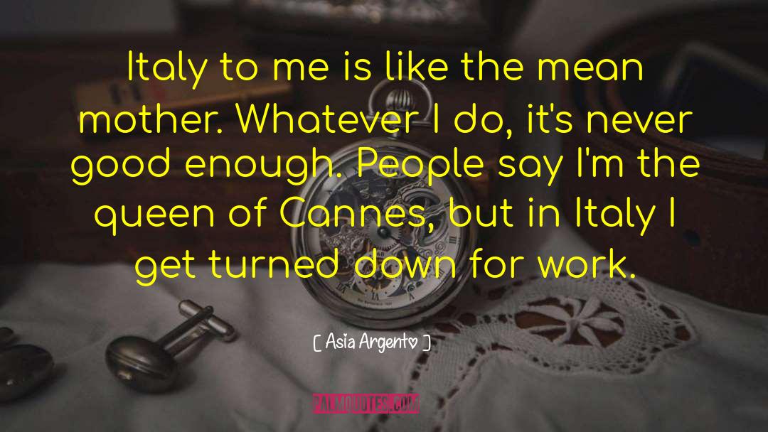 Cannes quotes by Asia Argento