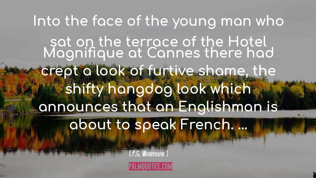 Cannes quotes by P.G. Wodehouse