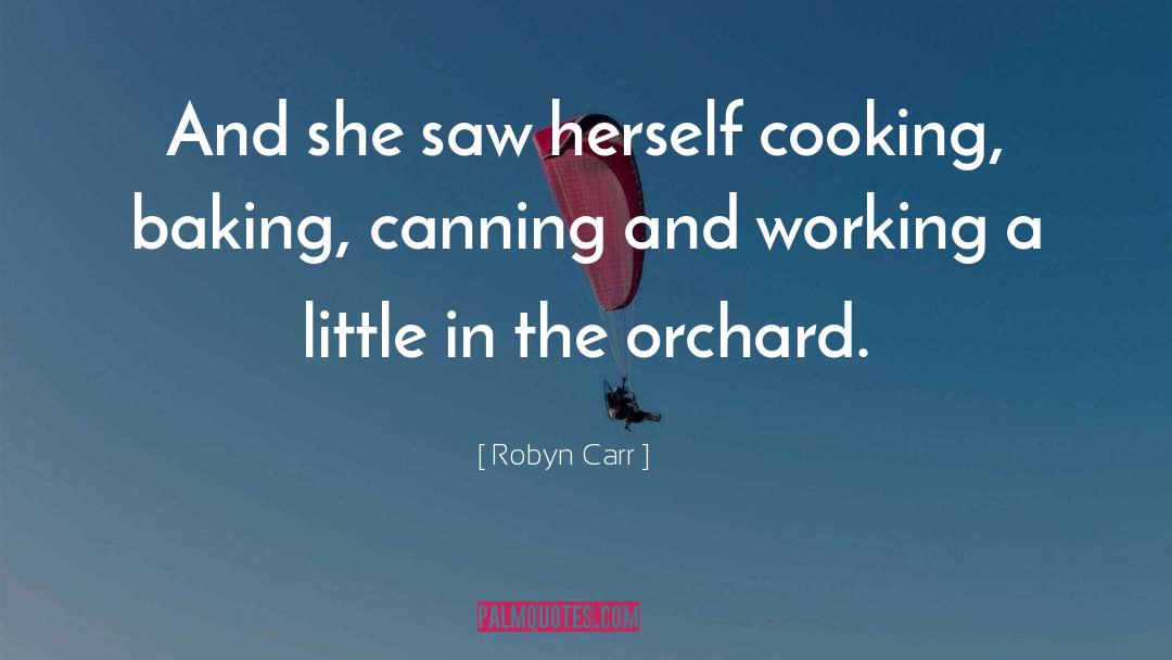 Canning quotes by Robyn Carr