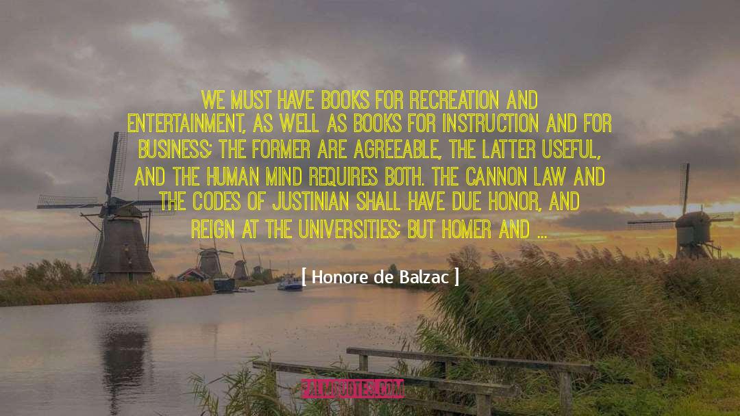 Cannons quotes by Honore De Balzac