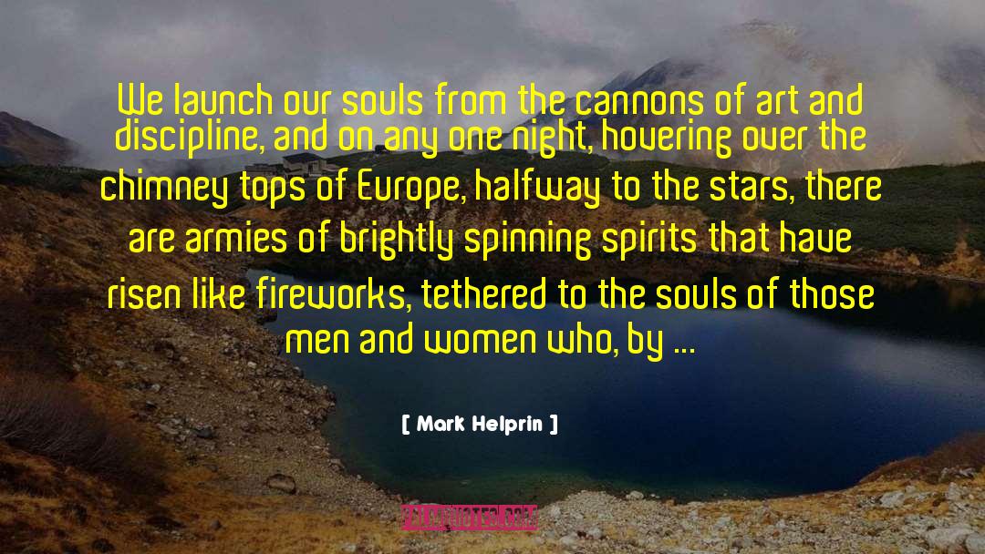 Cannons quotes by Mark Helprin