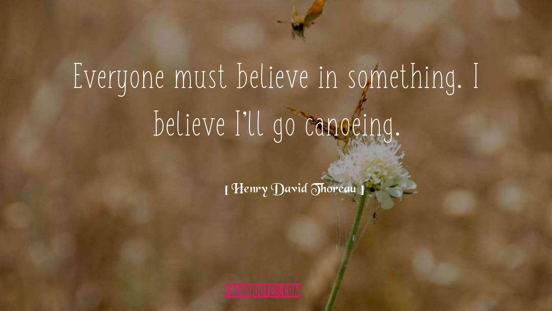 Canoeing quotes by Henry David Thoreau