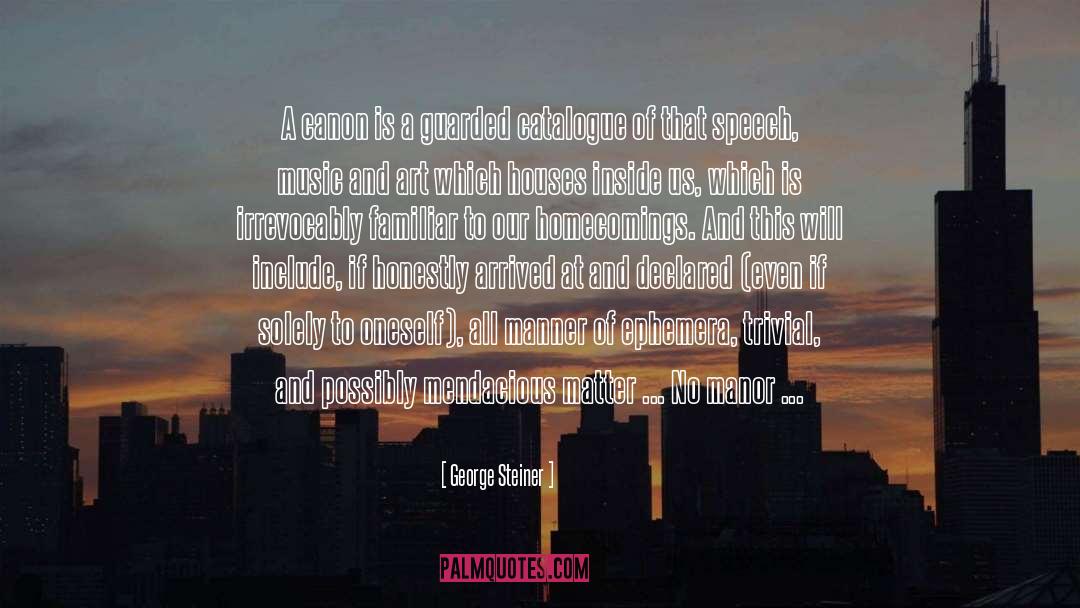 Canon quotes by George Steiner