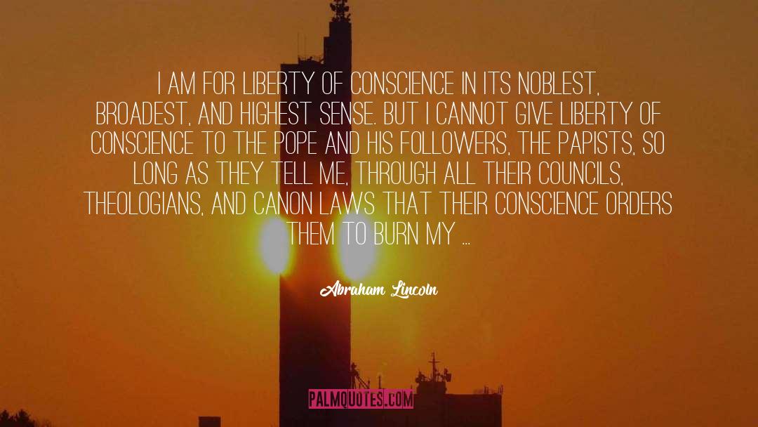 Canon quotes by Abraham Lincoln