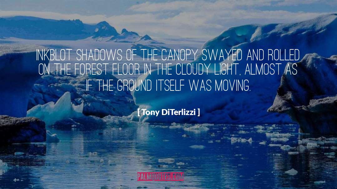 Canopy quotes by Tony DiTerlizzi