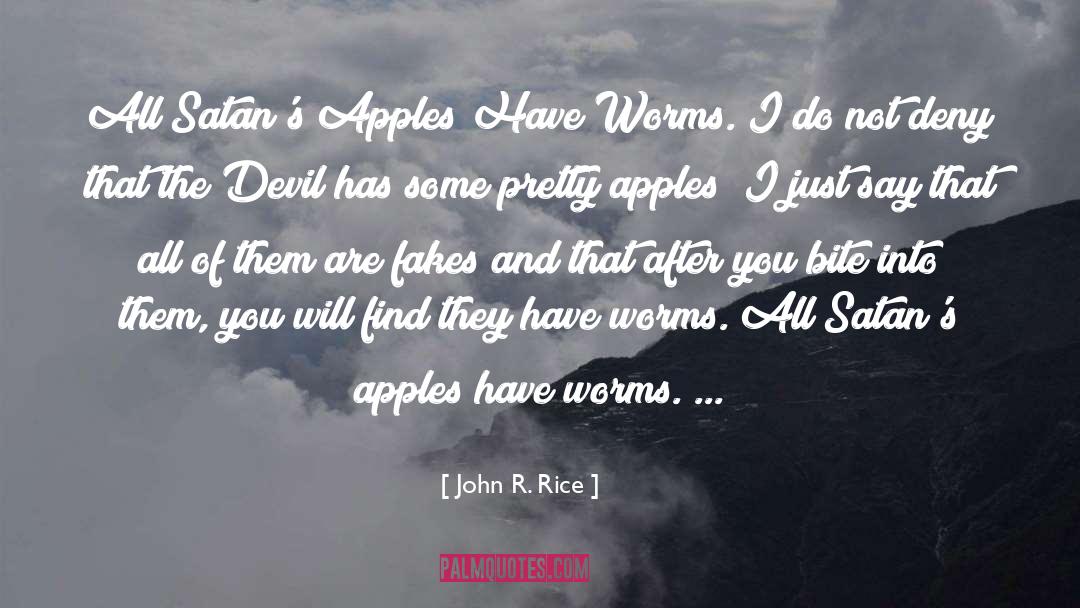 Cans Of Worms quotes by John R. Rice