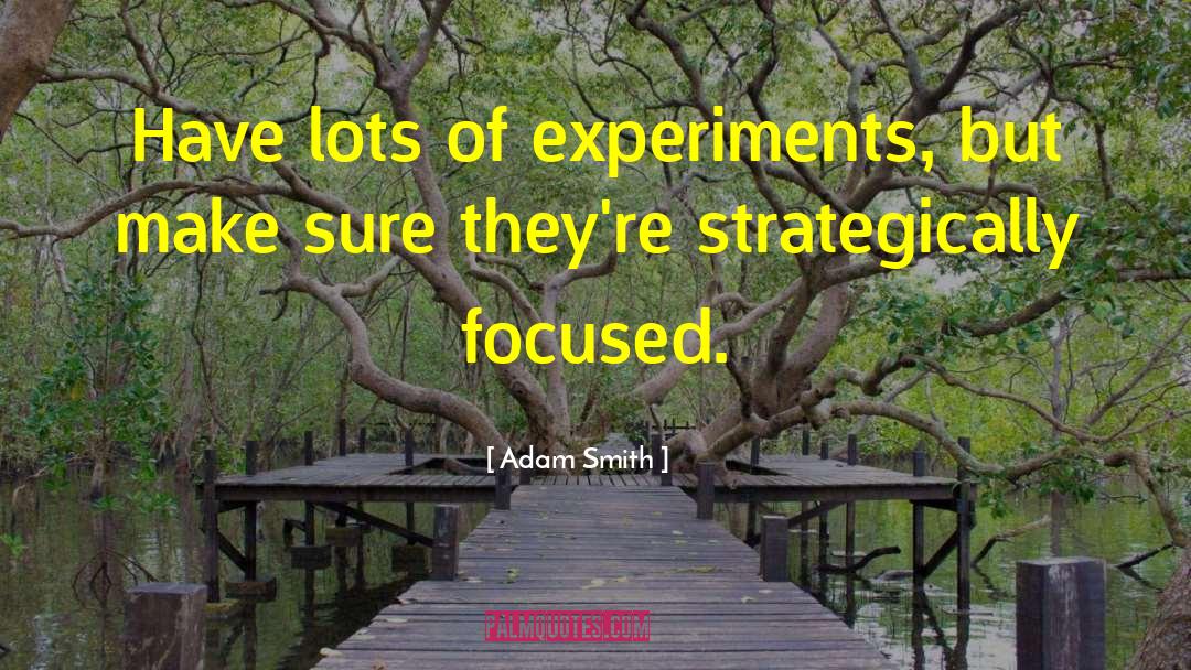 Cansat Experiments quotes by Adam Smith