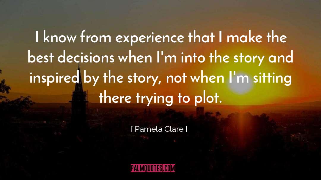 Canssandra Clare quotes by Pamela Clare