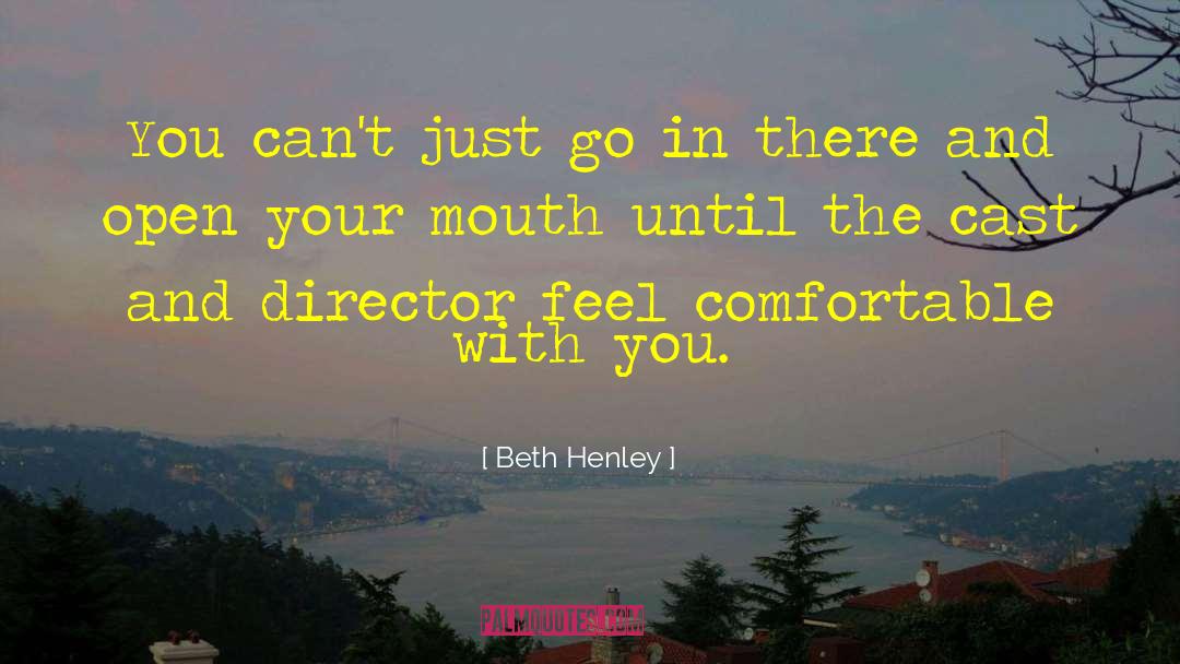 Cant Feel Your Love quotes by Beth Henley
