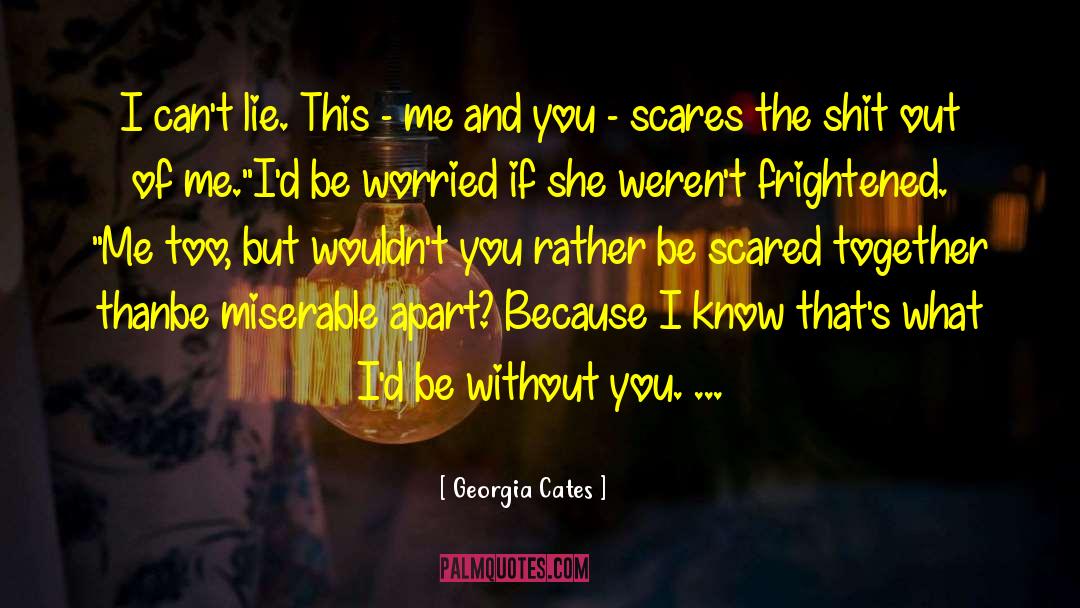 Cant Lie quotes by Georgia Cates