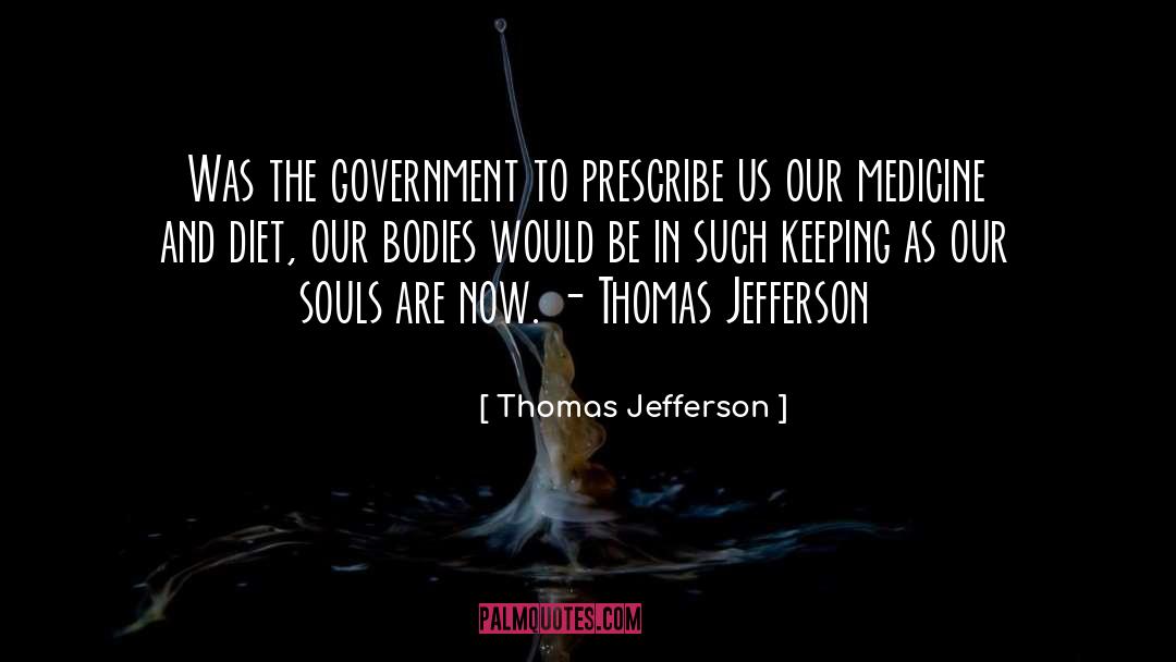 Cantava Diet quotes by Thomas Jefferson