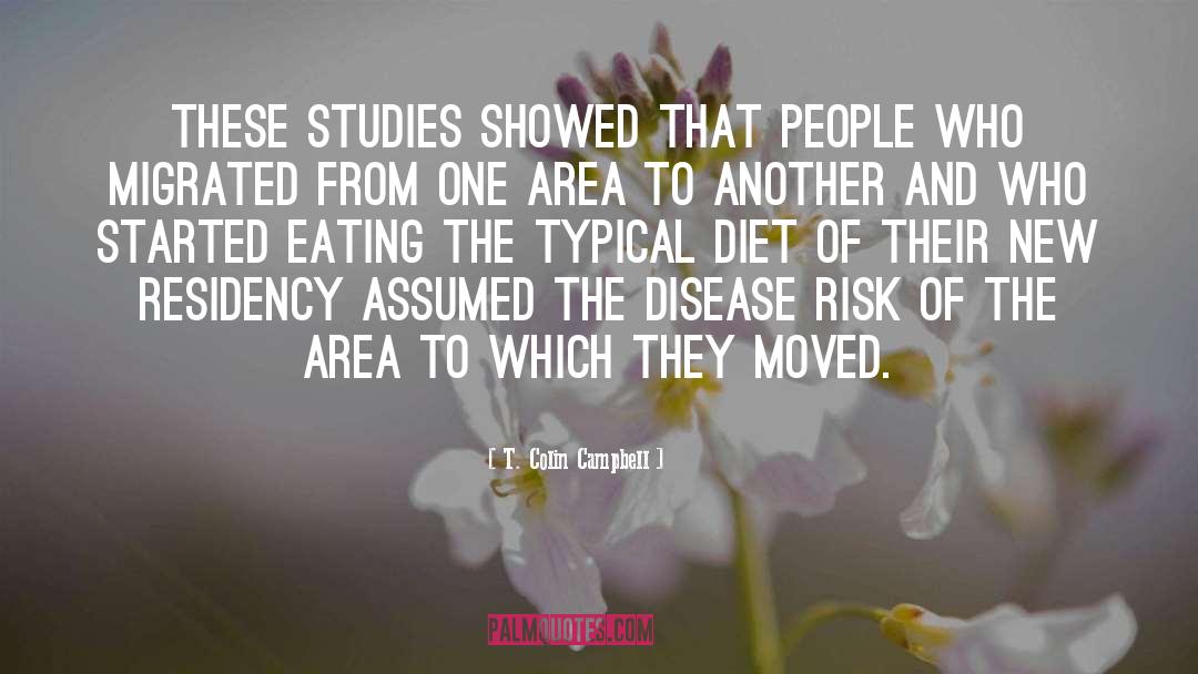 Cantava Diet quotes by T. Colin Campbell