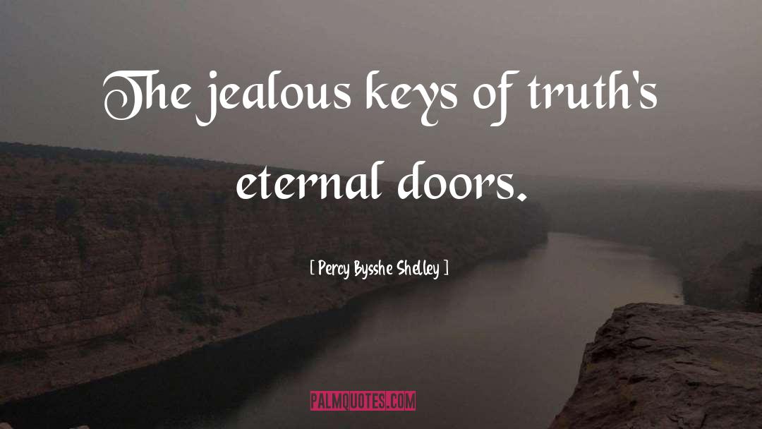Cantera Doors quotes by Percy Bysshe Shelley