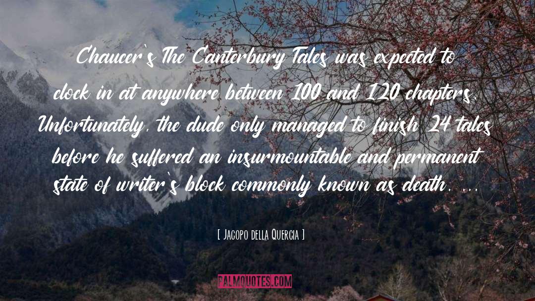 Canterbury quotes by Jacopo Della Quercia