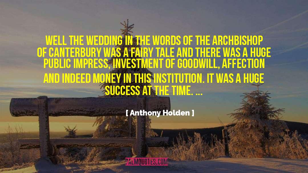 Canterbury quotes by Anthony Holden