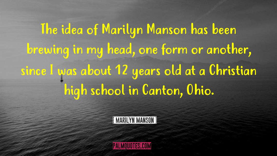 Canton quotes by Marilyn Manson
