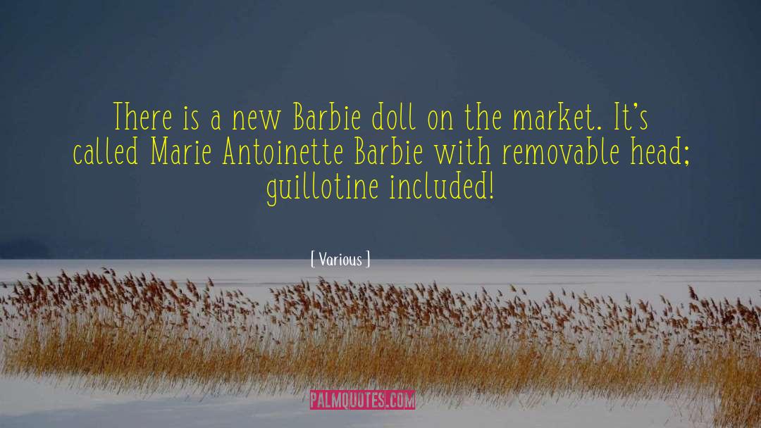 Canturi Barbie quotes by Various