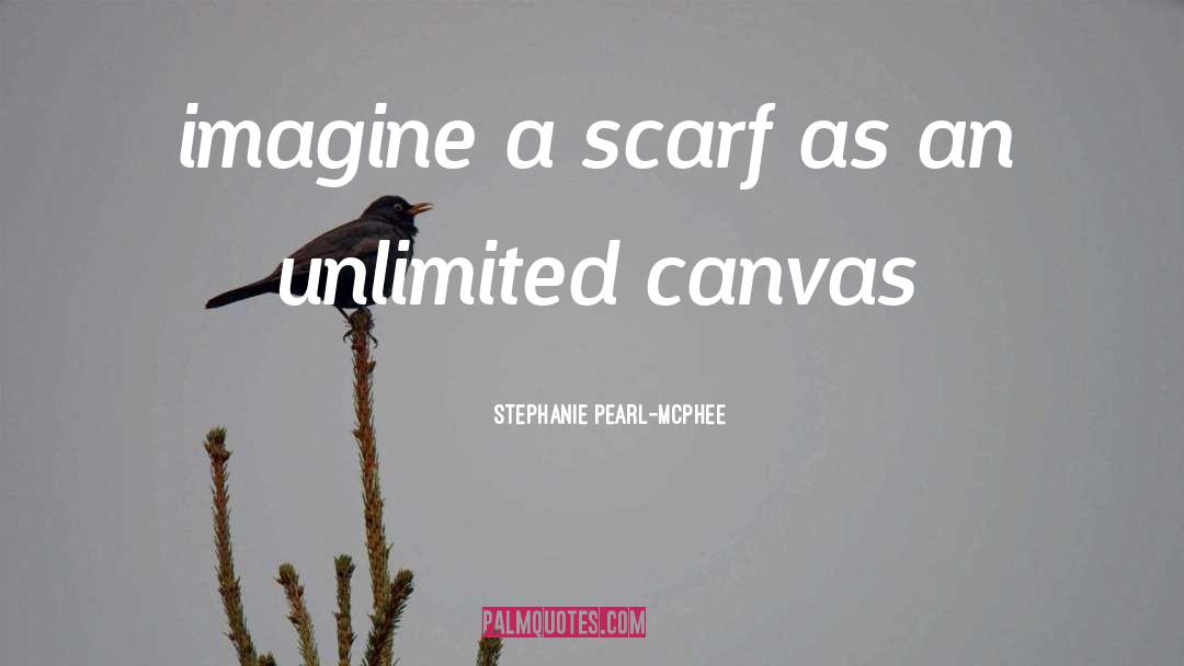 Canvas quotes by Stephanie Pearl-McPhee