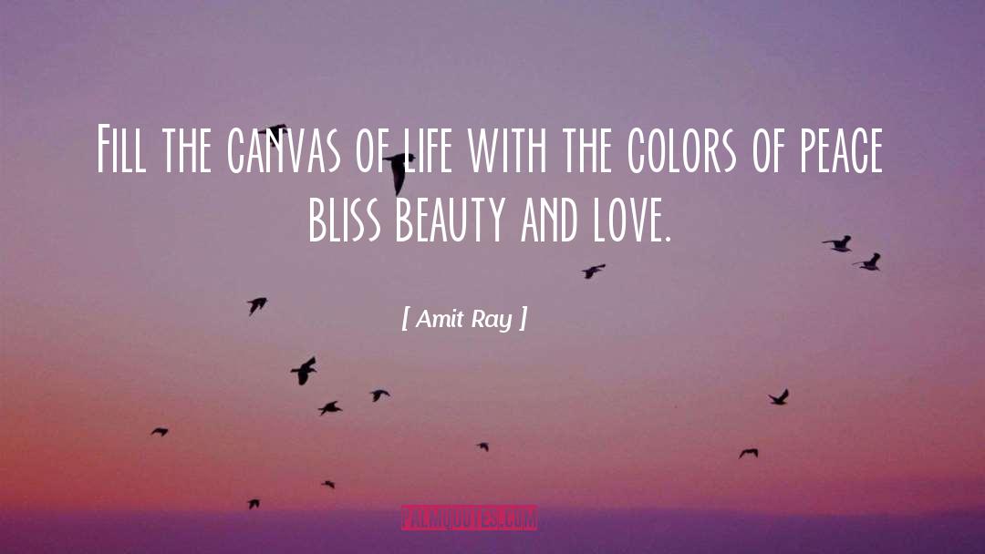 Canvas quotes by Amit Ray