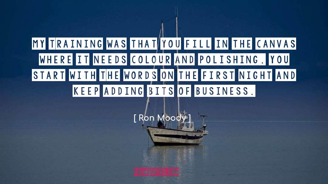 Canvas quotes by Ron Moody