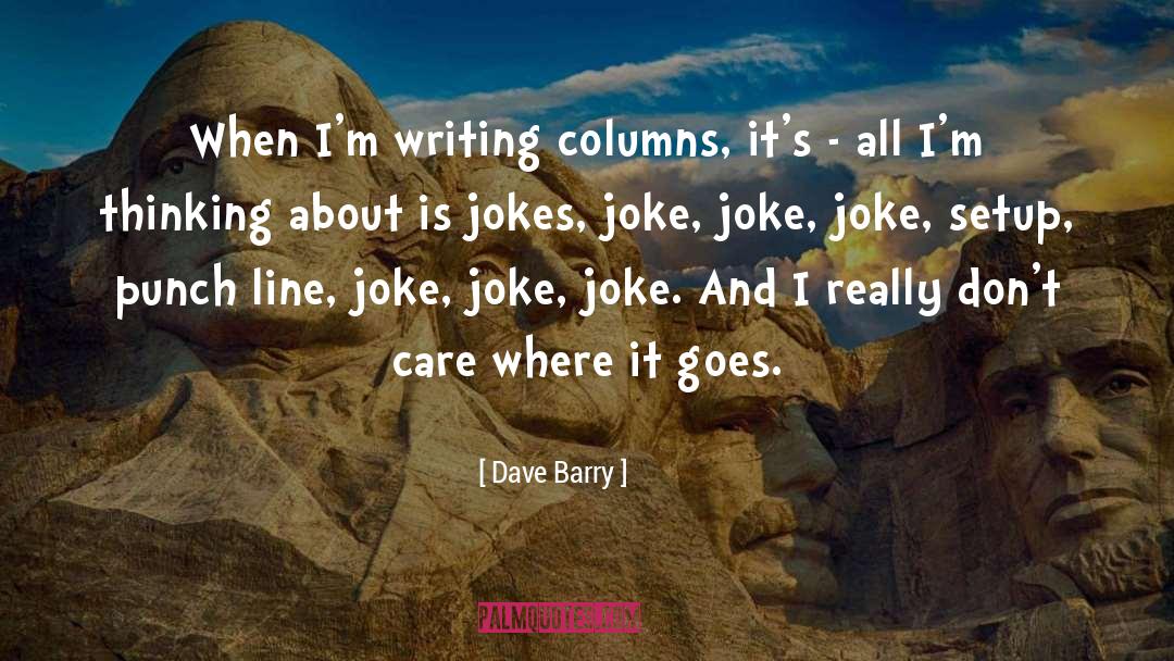 Canvia Setup quotes by Dave Barry