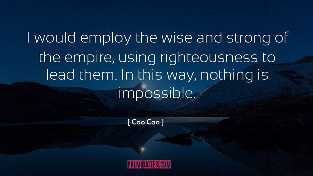 Cao Cao quotes by Cao Cao