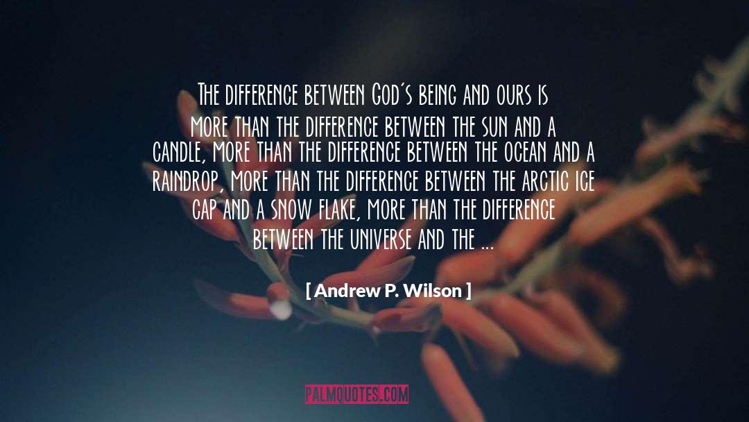 Cap quotes by Andrew P. Wilson