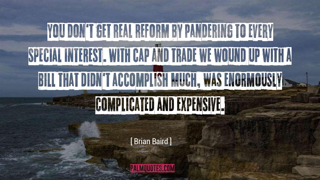 Cap quotes by Brian Baird