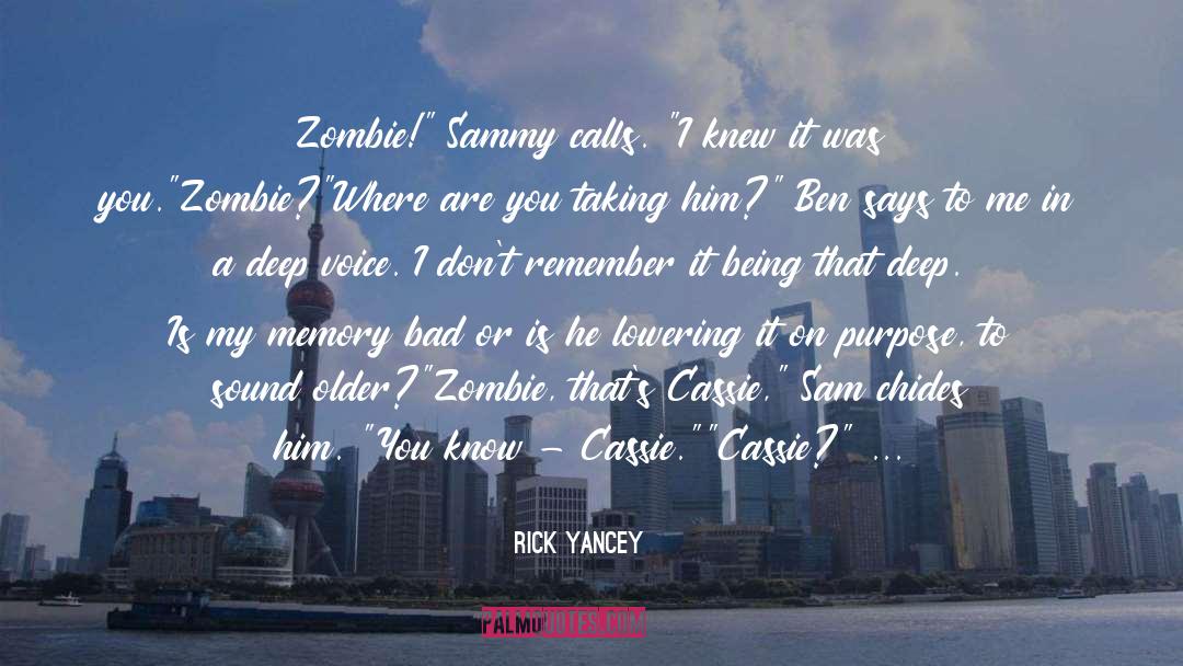 Cap quotes by Rick Yancey