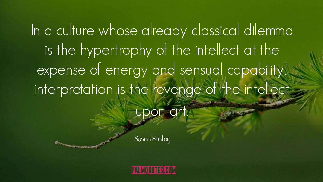 Capability Of Creativity quotes by Susan Sontag