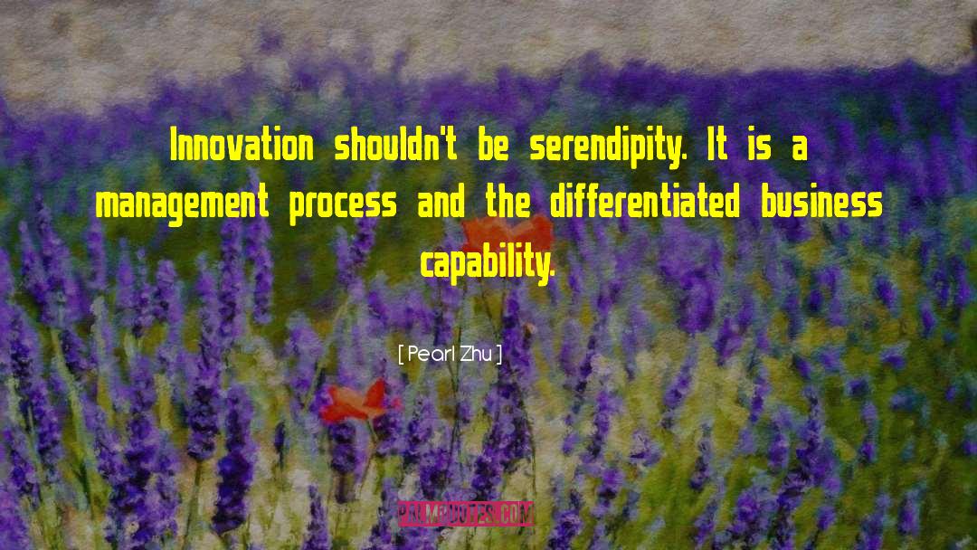 Capability quotes by Pearl Zhu