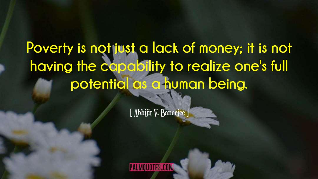 Capability quotes by Abhijit V. Banerjee