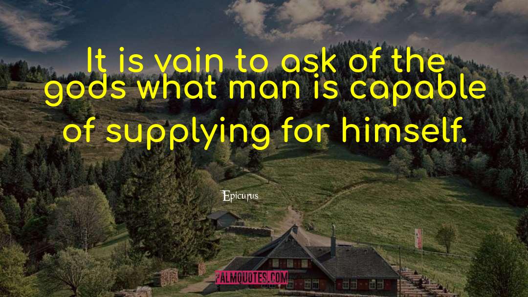 Capability quotes by Epicurus