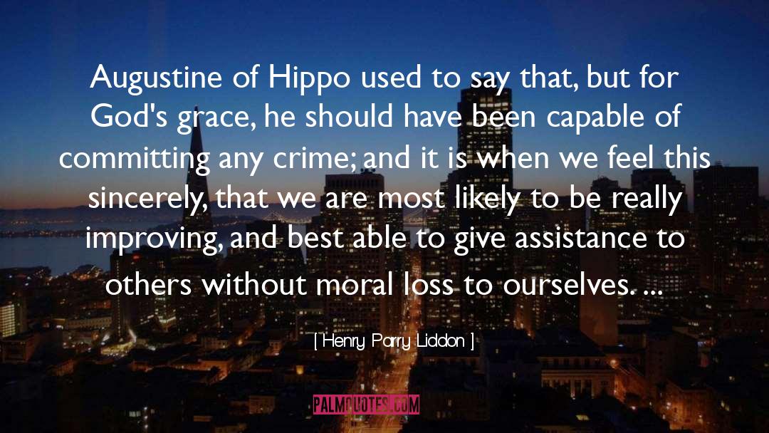 Capable Of More quotes by Henry Parry Liddon