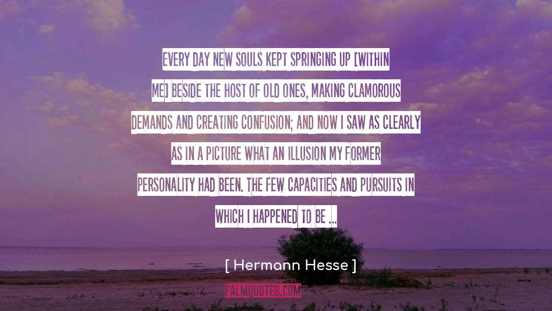 Capacities quotes by Hermann Hesse