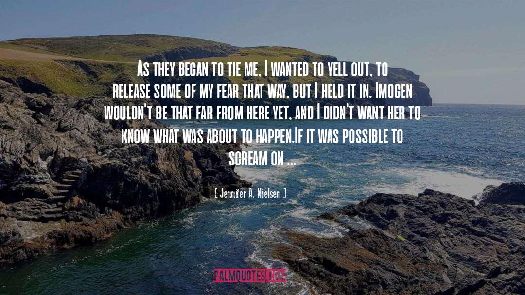 Cape Fear Danielle quotes by Jennifer A. Nielsen