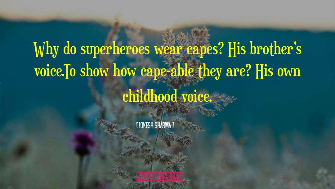 Capes quotes by Lokesh Sharma