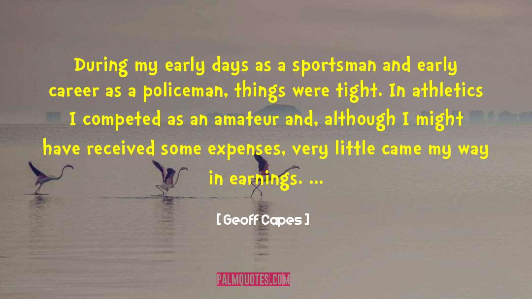Capes quotes by Geoff Capes