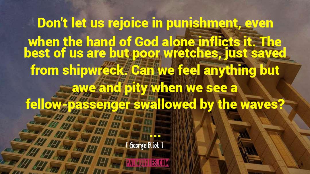 Capital Punishment In The Us quotes by George Eliot
