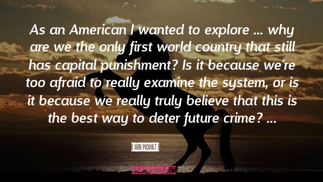 Capital Punishment quotes by Jodi Picoult