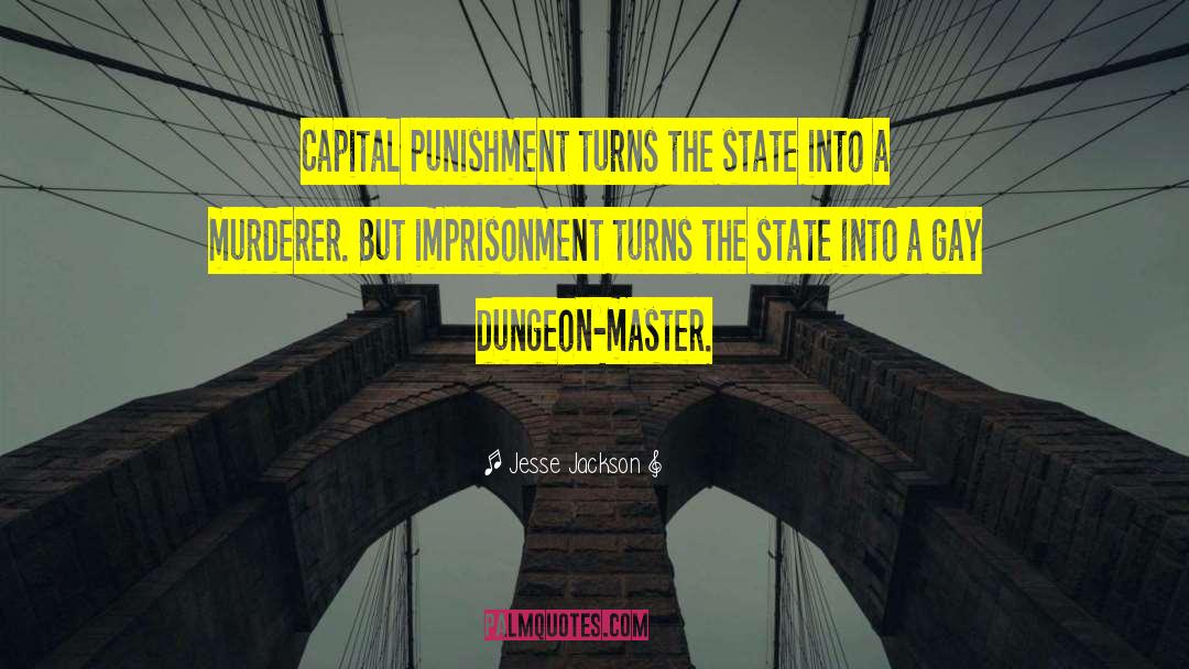 Capital Punishment quotes by Jesse Jackson