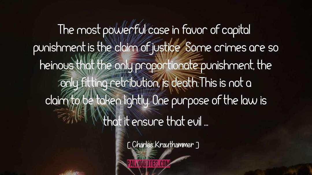Capital Punishment quotes by Charles Krauthammer