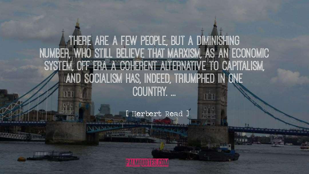 Capitalism And Socialism quotes by Herbert Read